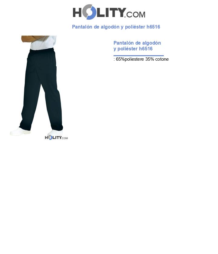 Pantalón de algodón y poliéster h6516