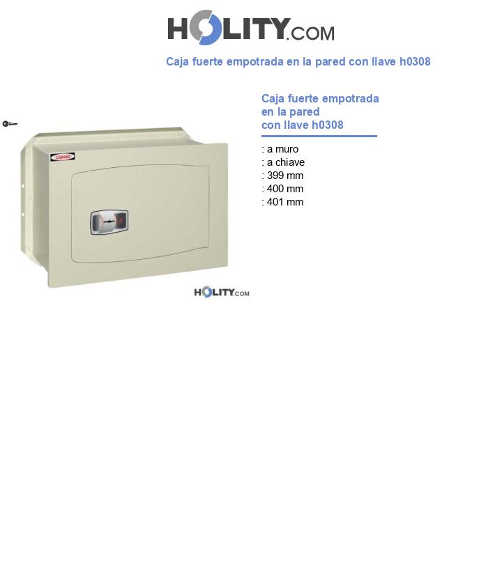 Caja fuerte empotrada en la pared con llave h0308