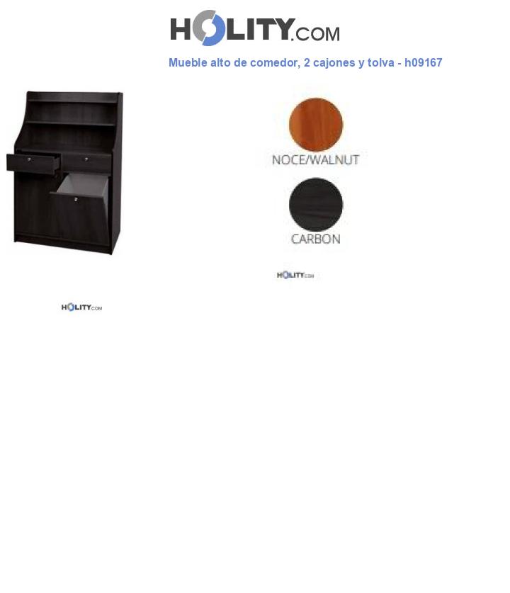 Mueble alto de comedor, 2 cajones y tolva - h09167