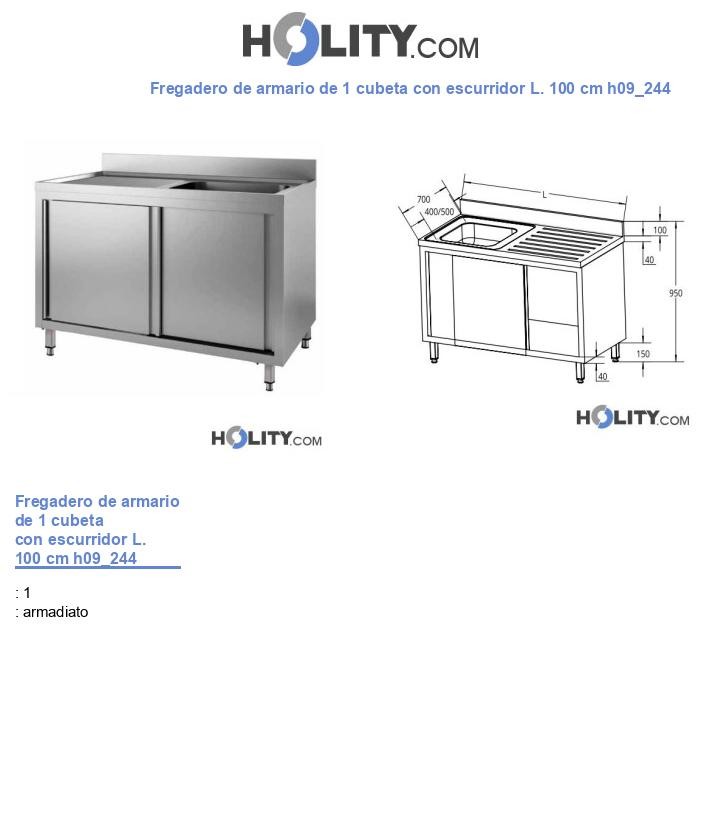 Fregadero de armario de 1 cubeta con escurridor L. 100 cm h09_244