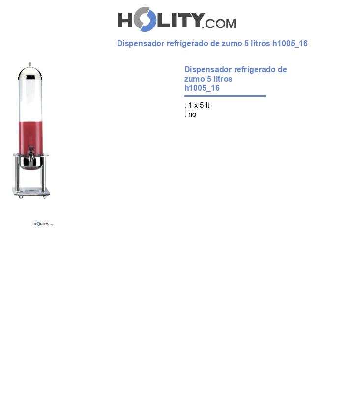 Dispensador refrigerado de zumo 5 litros h1005_16
