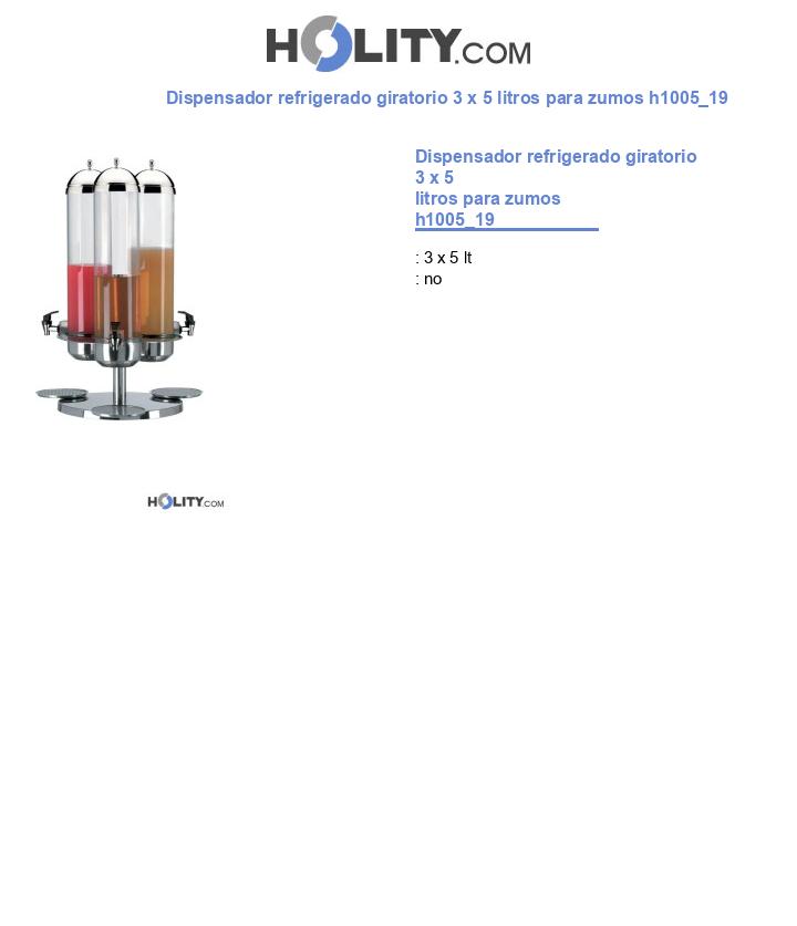 Dispensador refrigerado giratorio 3 x 5 litros para zumos h1005_19