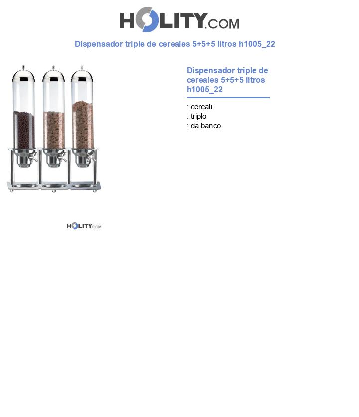 Dispensador triple de cereales 5+5+5 litros h1005_22