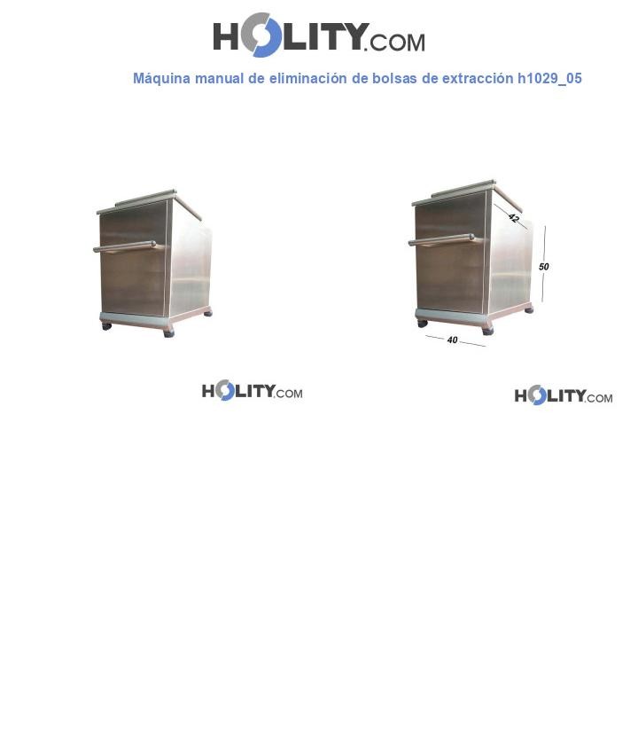 Máquina manual de eliminación de bolsas de extracción h1029_05