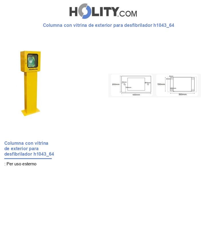 Columna con vitrina de exterior para desfibrilador h1043_64