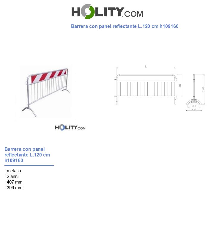 Barrera con panel reflectante L.120 cm h109160