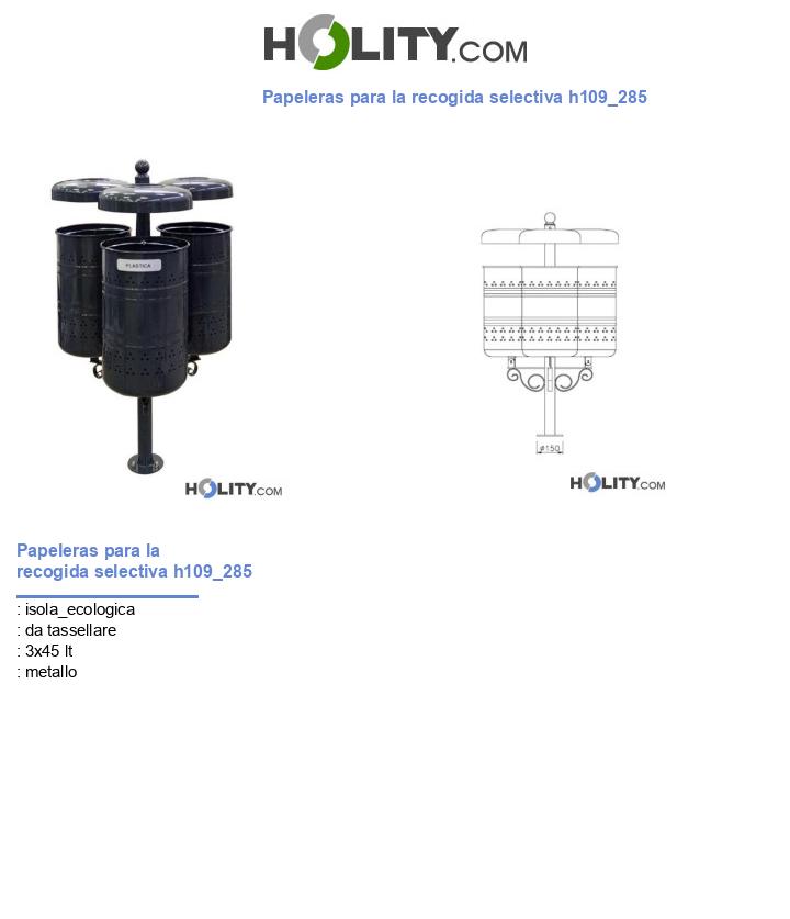 Papeleras para la recogida selectiva h109_285