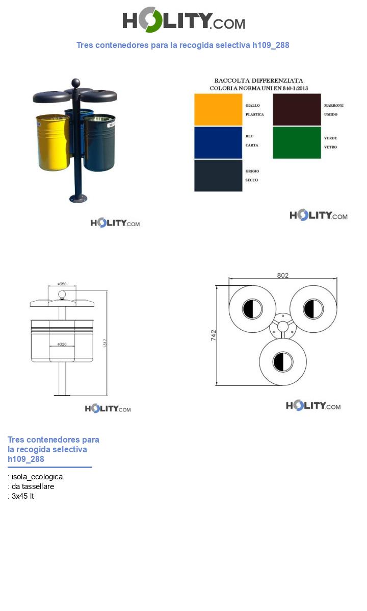 Tres contenedores para la recogida selectiva h109_288