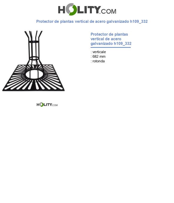 Protector de plantas vertical de acero galvanizado h109_332