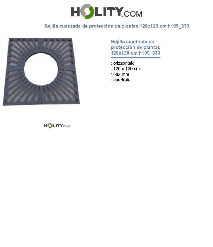 Rejilla cuadrada de protección de plantas 120x120 cm h109_333