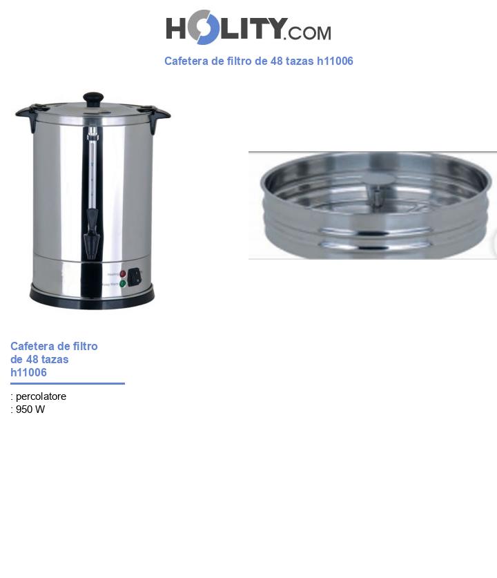 Cafetera de filtro de 48 tazas h11006