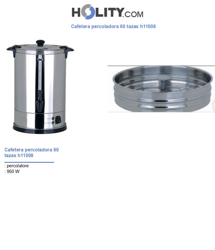 Cafetera percoladora 60 tazas h11008