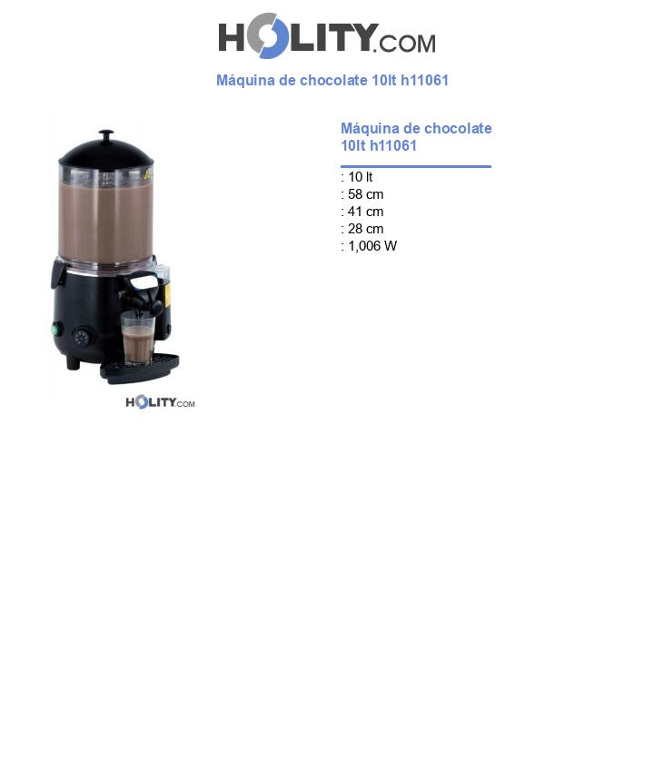 Máquina de chocolate 10lt h11061