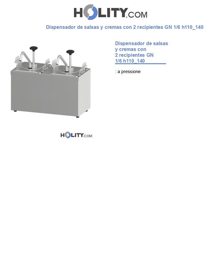 Dispensador de salsas y cremas con 2 recipientes GN 1/6 h110_140