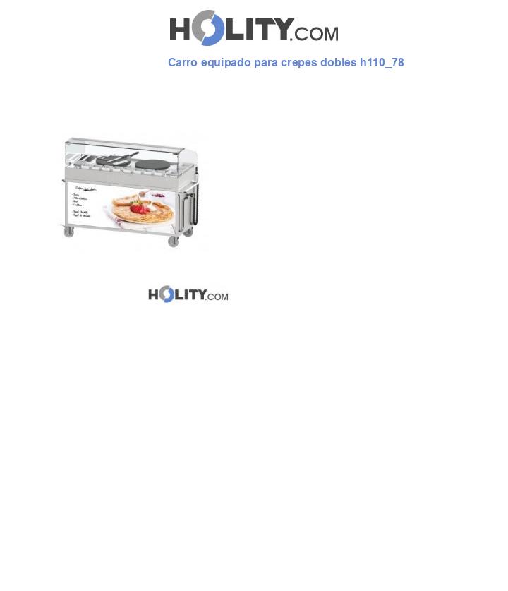 Carro equipado para crepes dobles h110_78