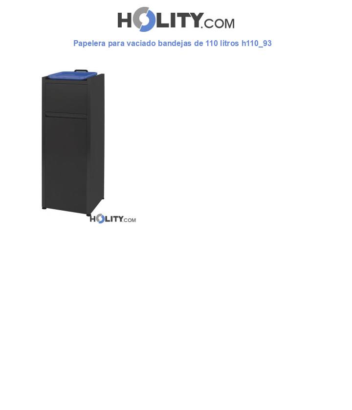 Papelera para vaciado bandejas de 110 litros h110_93