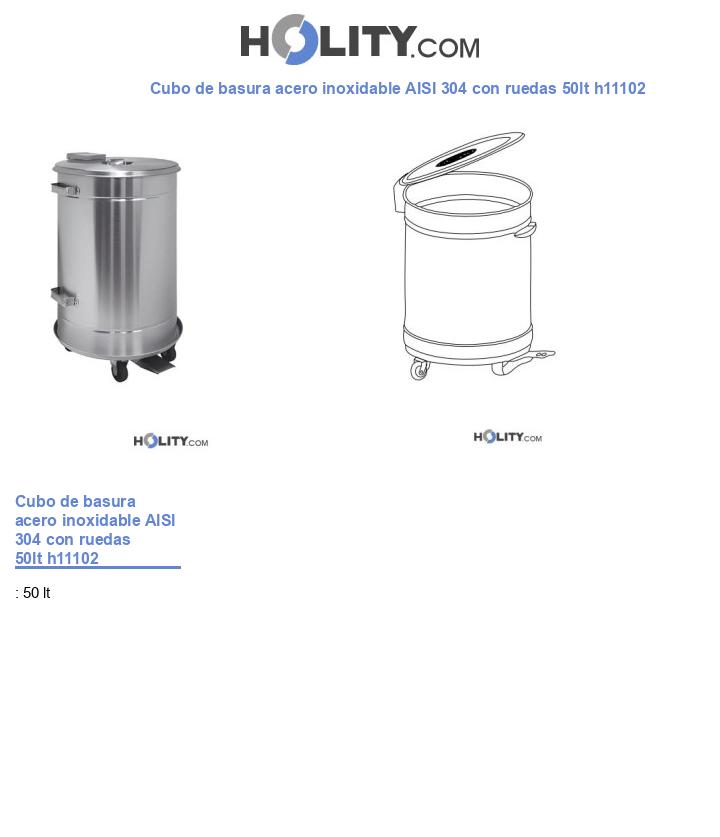 Cubo de basura acero inoxidable AISI 304 con ruedas 50lt h11102