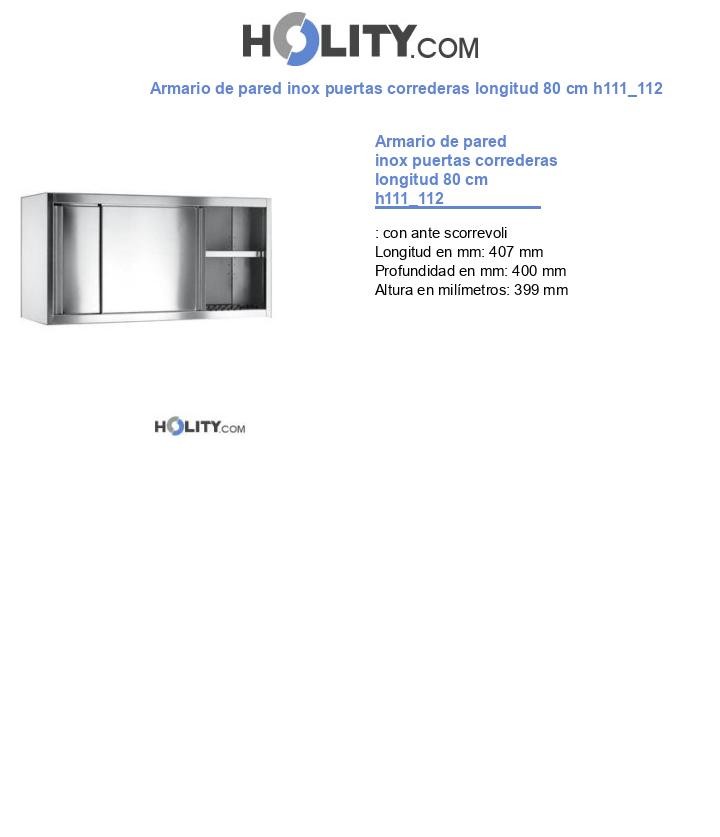 Armario de pared inox puertas correderas longitud 80 cm h111_112