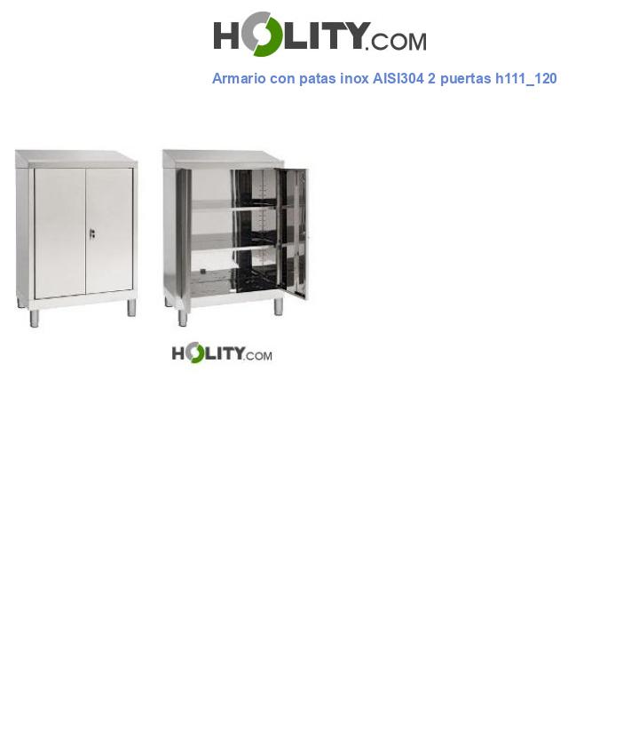 Armario con patas inox AISI304 2 puertas h111_120