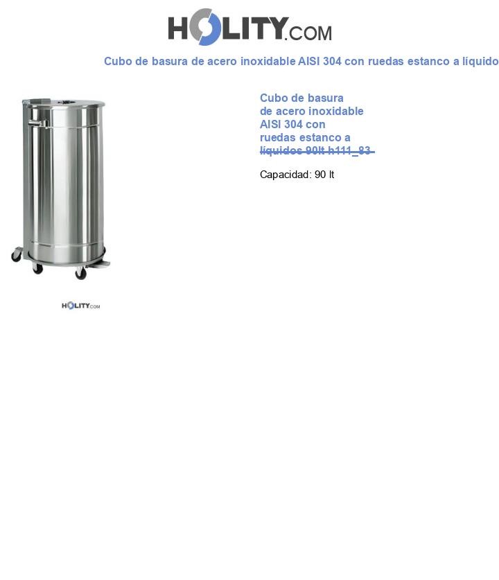 Cubo de basura de acero inoxidable AISI 304 con ruedas estanco a líquidos 90lt h111_83