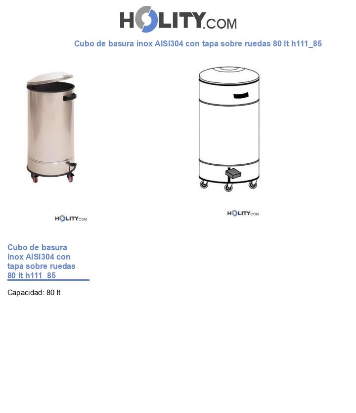 Cubo de basura inox AISI304 con tapa sobre ruedas 80 lt h111_85