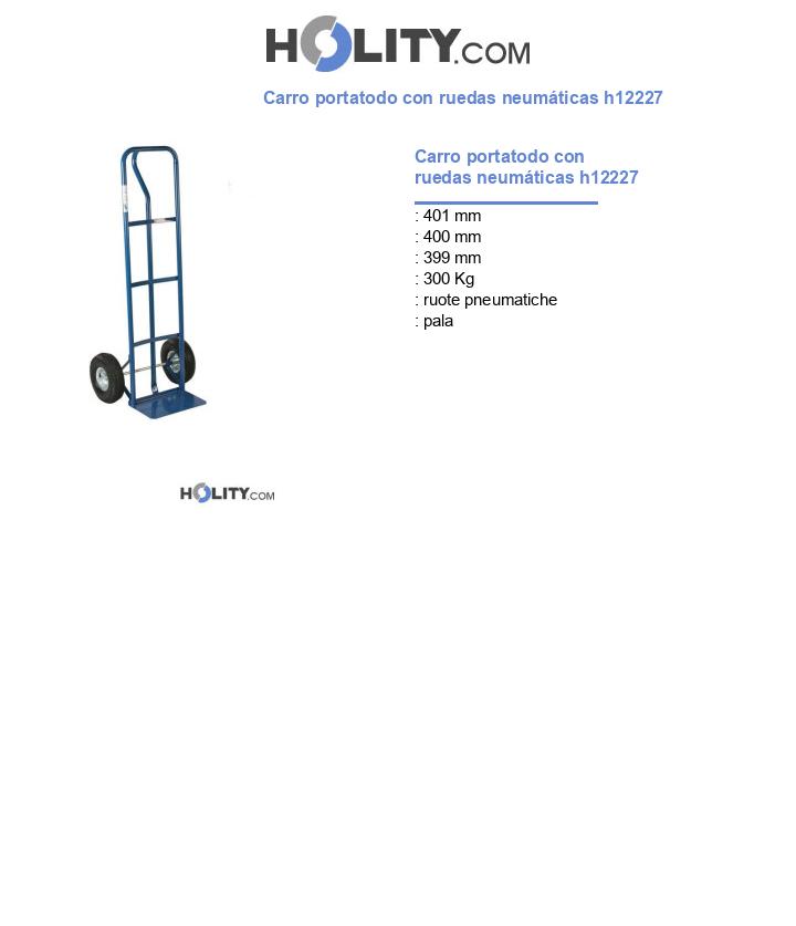 Carro portatodo con ruedas neumáticas h12227