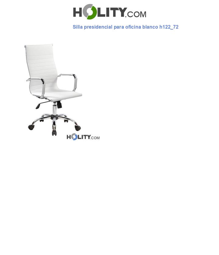 Silla presidencial para oficina blanco h122_72