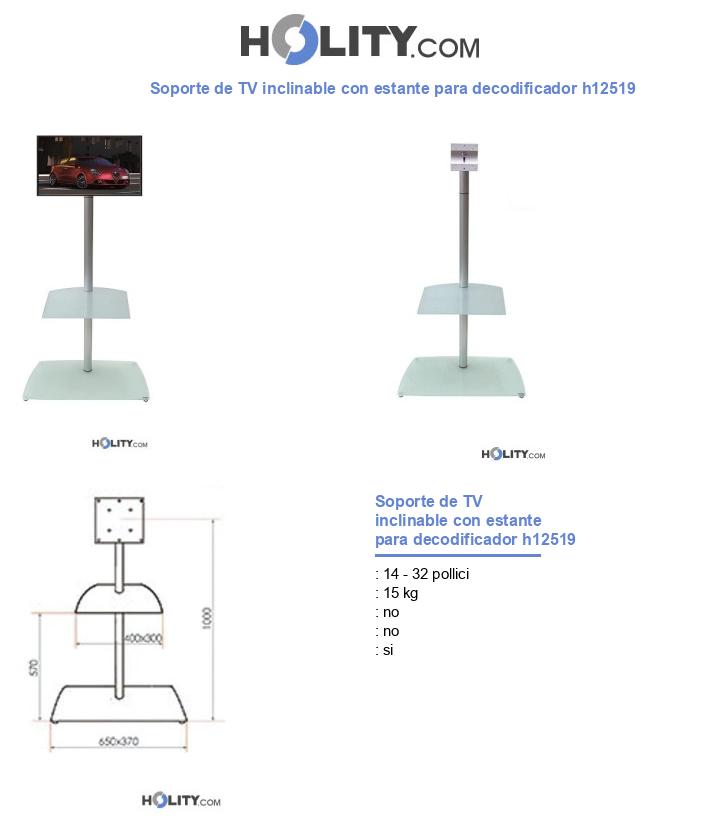 Soporte de TV inclinable con estante para decodificador h12519