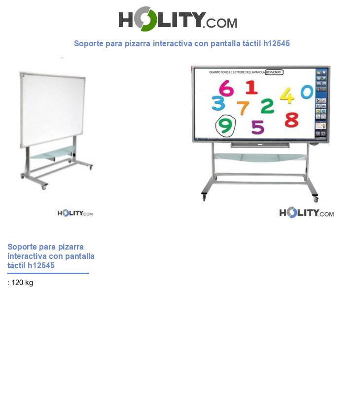 Soporte para pizarra interactiva con pantalla táctil h12545