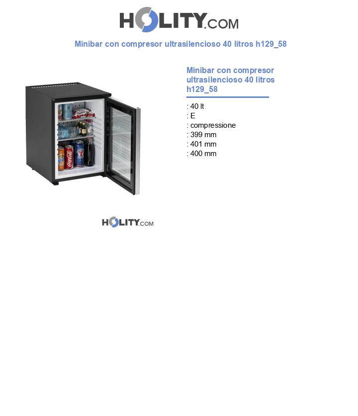 Minibar con compresor ultrasilencioso 40 litros h129_58