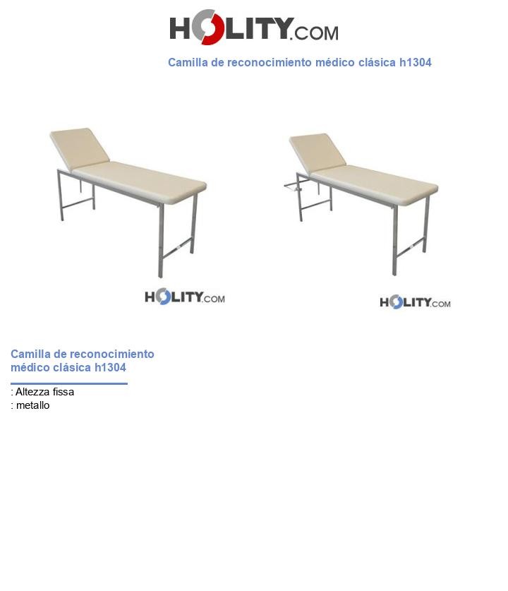 Camilla de reconocimiento médico clásica h1304