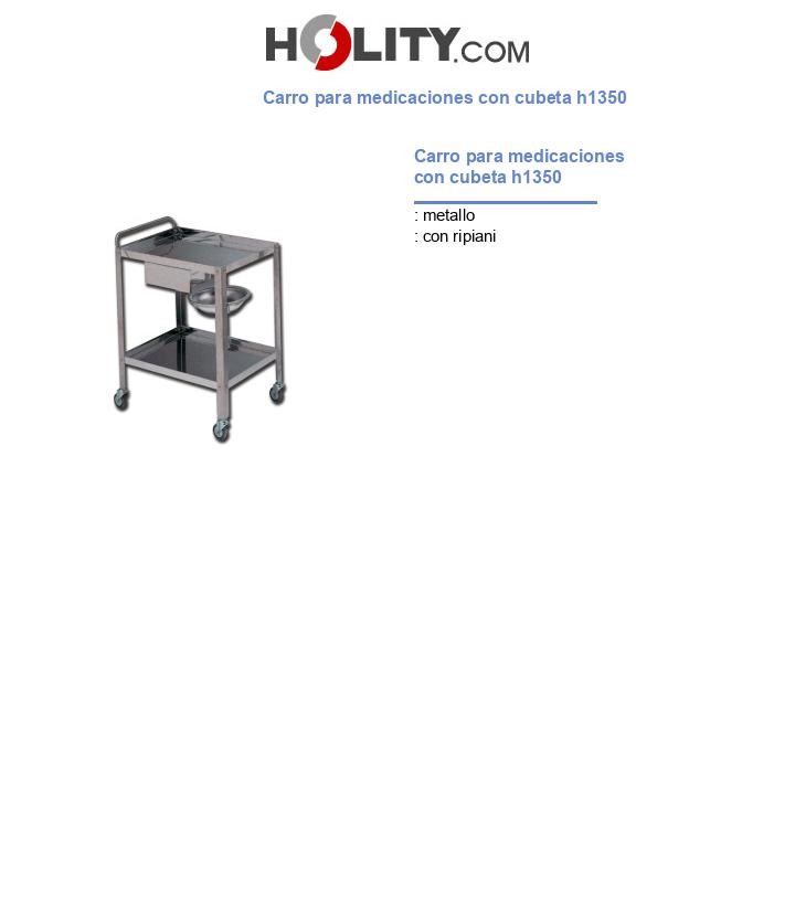 Carro para medicaciones con cubeta h1350