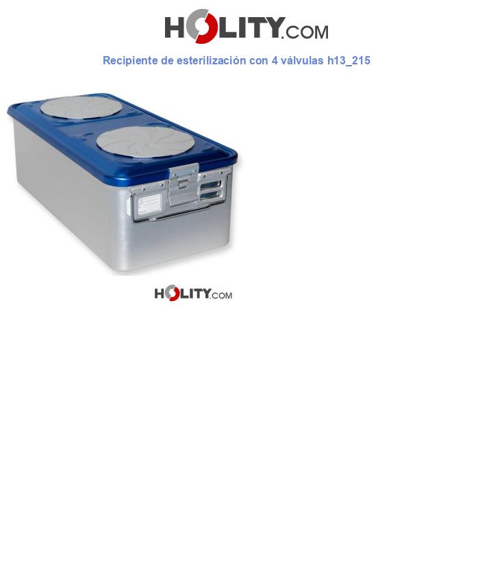 Recipiente de esterilización con 4 válvulas h13_215