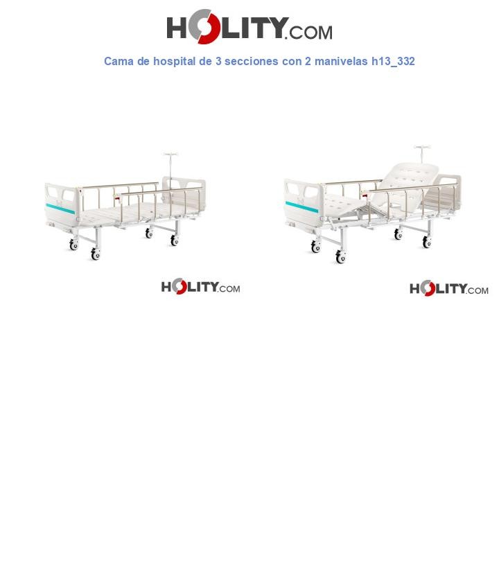 Cama de hospital de 3 secciones con 2 manivelas h13_332