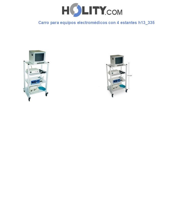 Carro para equipos electromédicos con 4 estantes h13_335