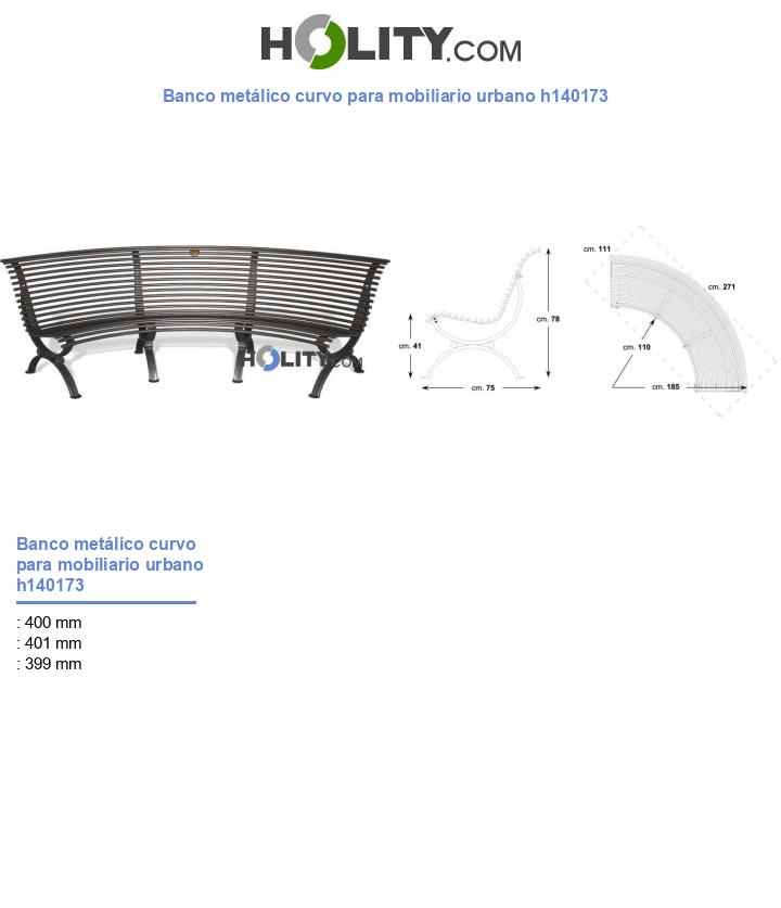 Banco metálico curvo para mobiliario urbano h140173
