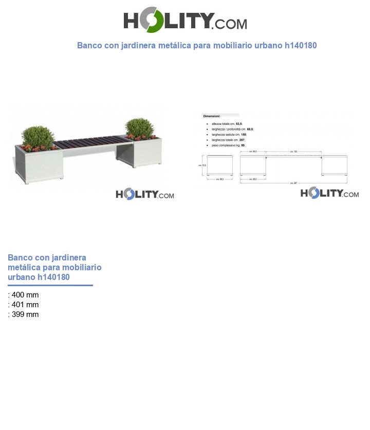 Banco con jardinera metálica para mobiliario urbano h140180