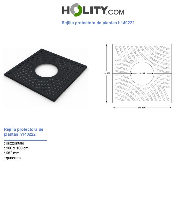 Rejilla protectora de plantas h140222