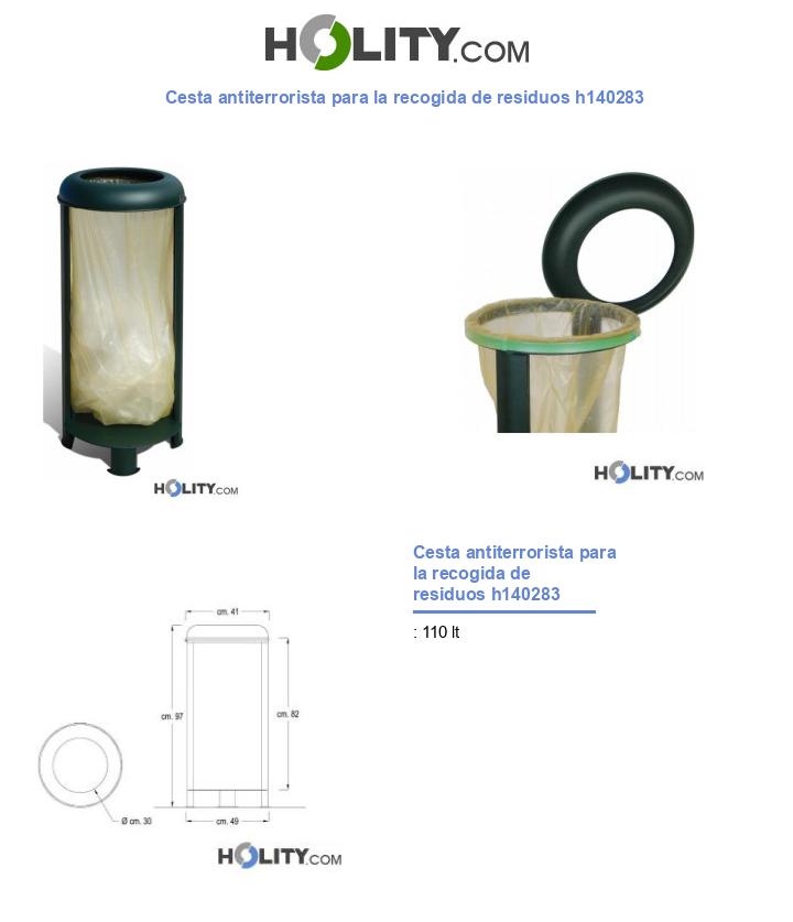 Cesta antiterrorista para la recogida de residuos h140283