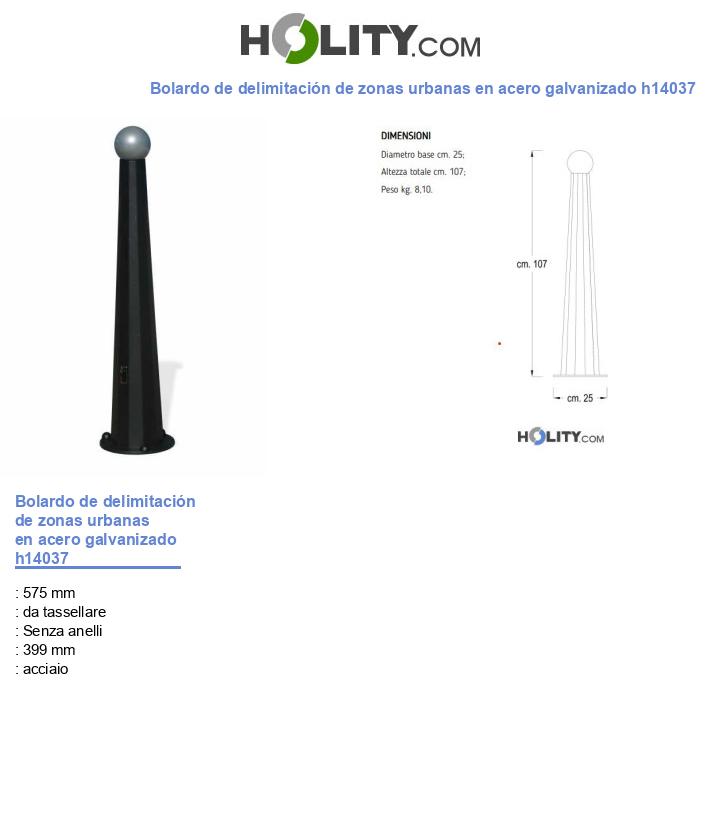 Bolardo de delimitación de zonas urbanas en acero galvanizado h14037