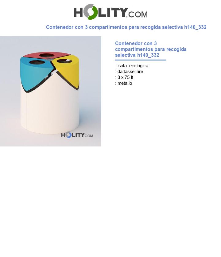 Contenedor con 3 compartimentos para recogida selectiva h140_332