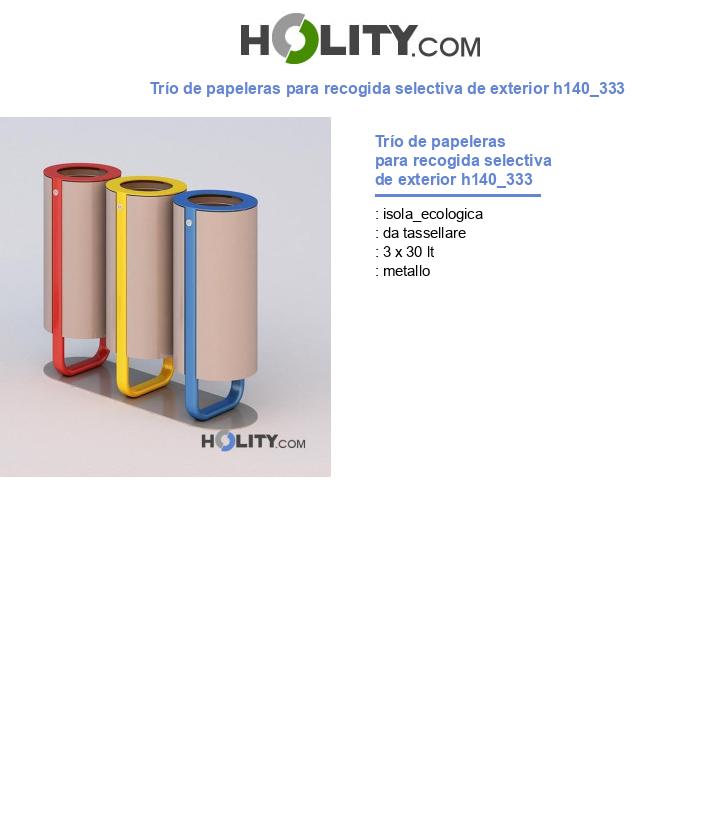 Trío de papeleras para recogida selectiva de exterior h140_333