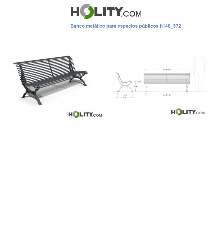 Banco metálico para espacios públicos h140_372