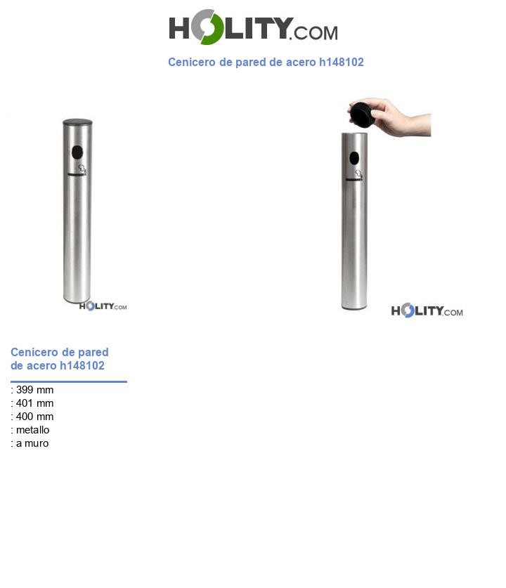 Cenicero de pared de acero h148102
