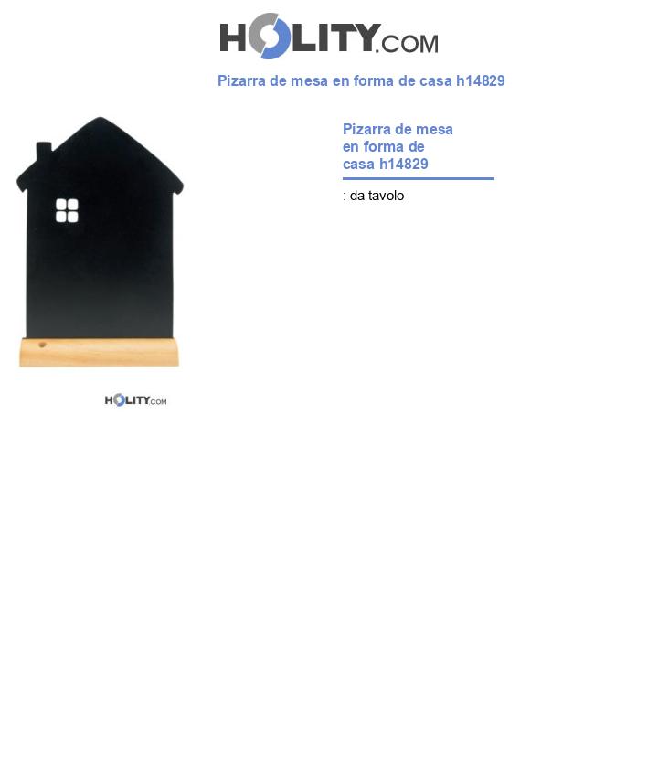 Pizarra de mesa en forma de casa h14829