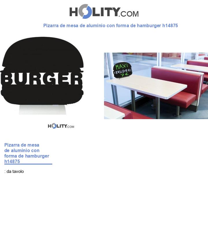 Pizarra de mesa de aluminio con forma de hamburger h14875