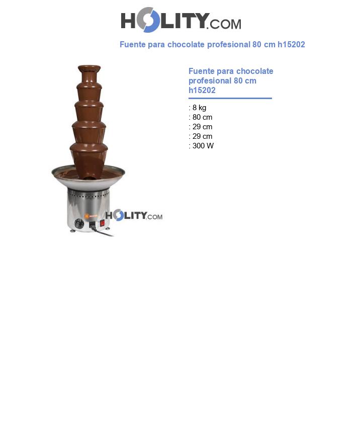Fuente para chocolate profesional 80 cm h15202