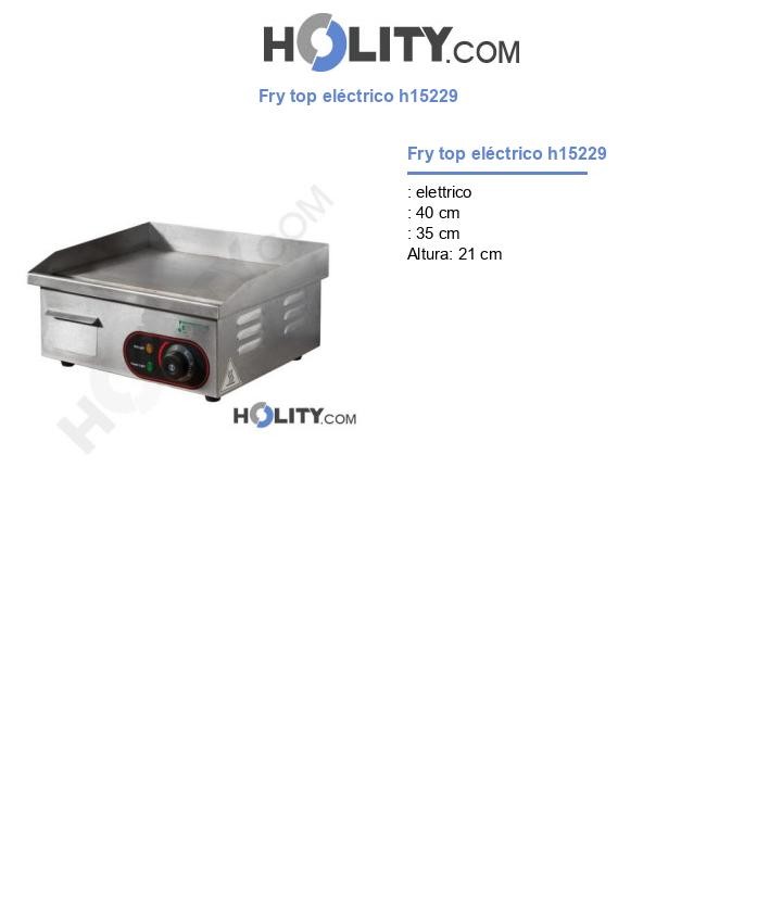 Fry top eléctrico h15229