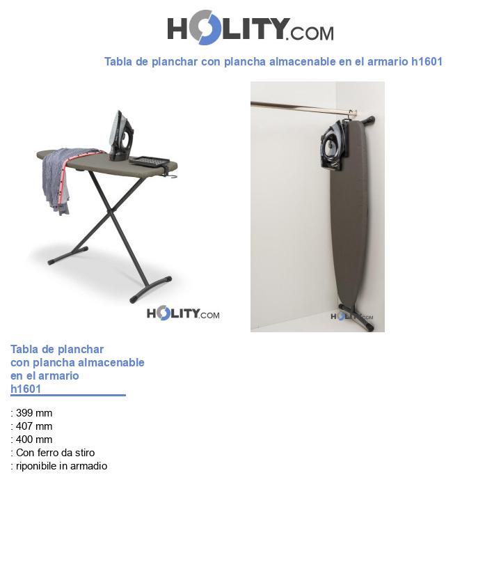 Tabla de planchar con plancha almacenable en el armario h1601