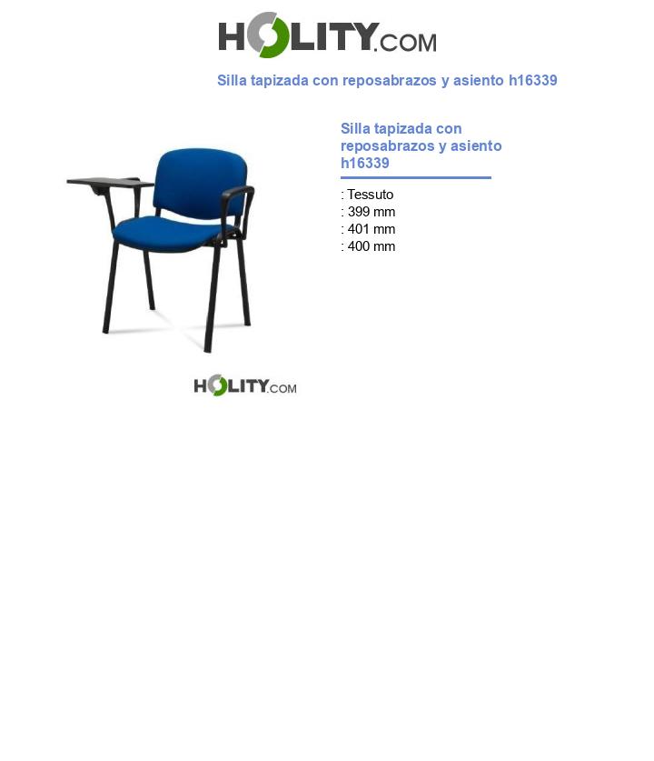 Silla tapizada con reposabrazos y asiento h16339